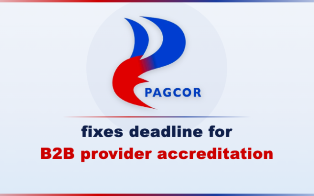 PAGCOR Sets July 31 Deadline for B2B Accreditation in Philippines